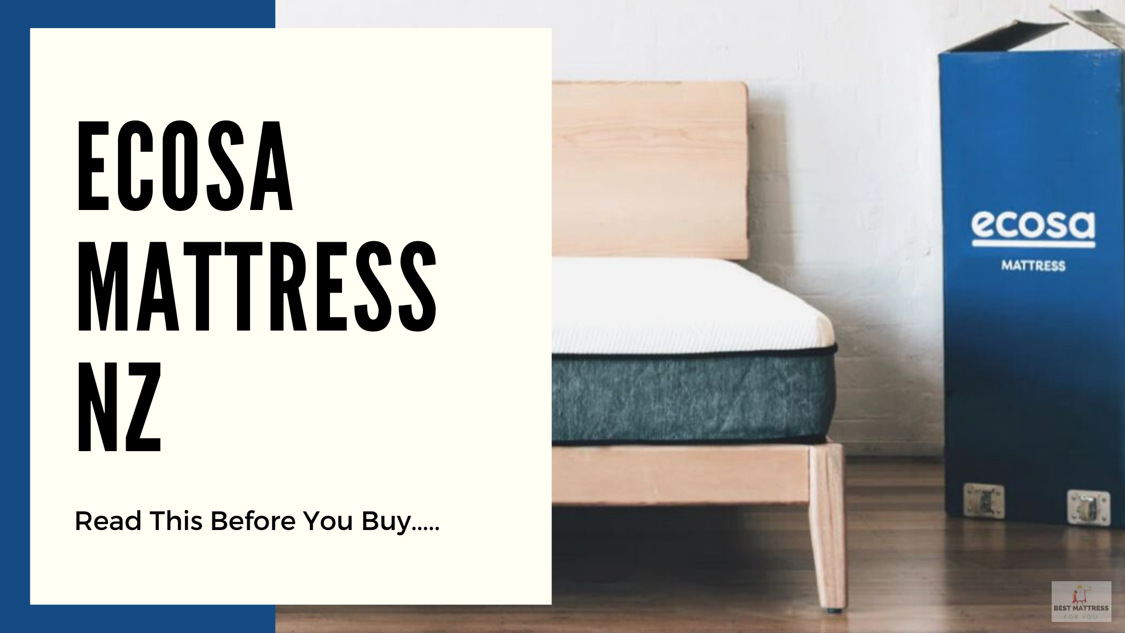 Ecosa NZ Read This Before You Buy Best Mattress For You