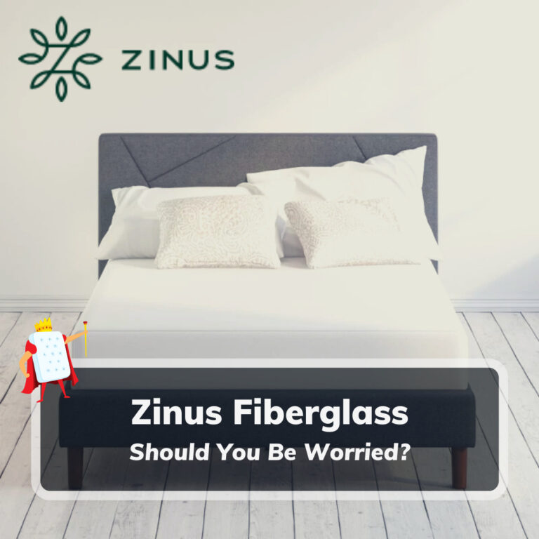 Zinus Fiberglass What's The Deal? Best Mattress For You